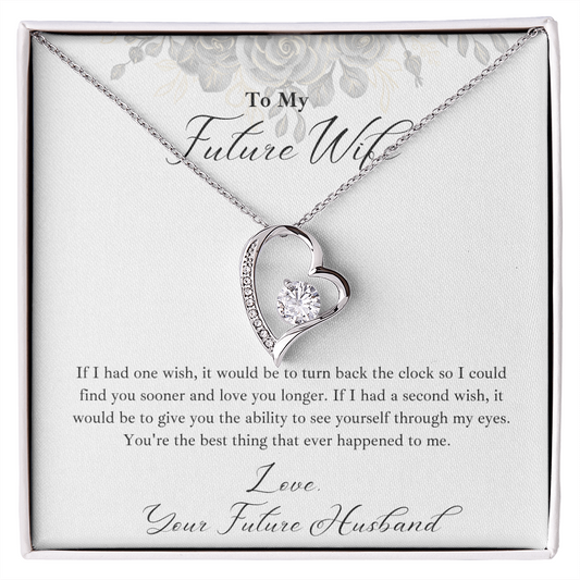 Forever Love Necklace | To My Future Wife | If I Had One Wish