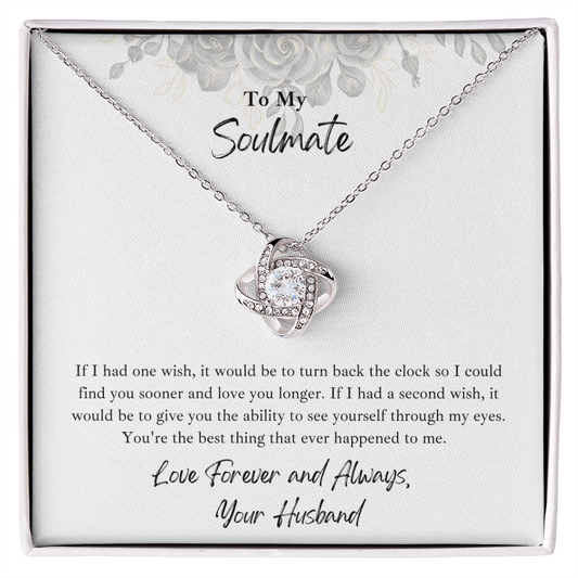 Love Knot Necklace | To My Soulmate | One Wish