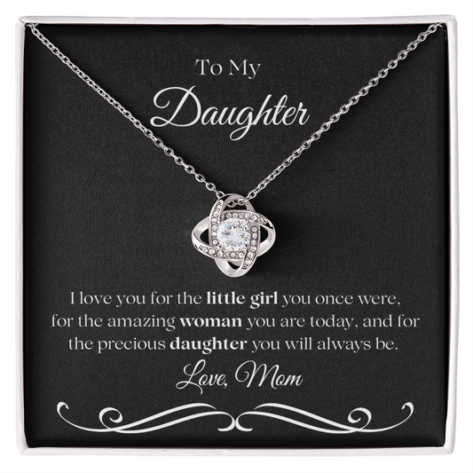 Love Knot Necklace | To My Daughter | You Will Always Be